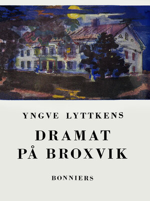 cover image of Dramat på Broxvik